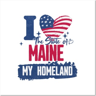 Maine my homeland Posters and Art